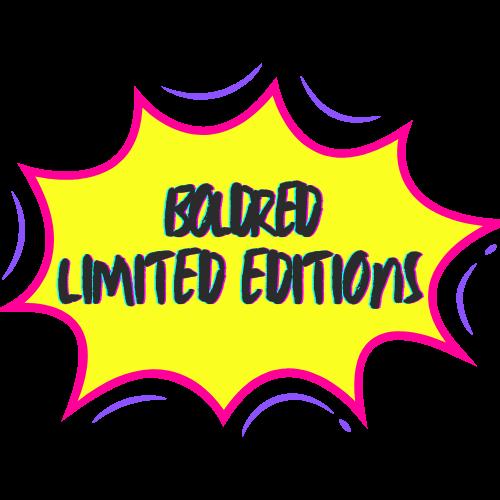 ✨ BOLDred LIMITED EDITIONS ✨